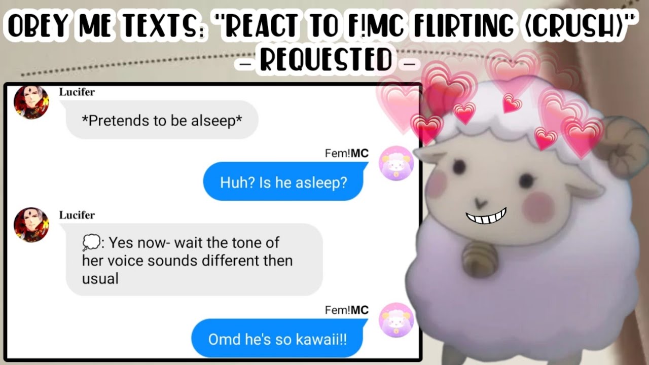 Obey me texts: "REACT TO F!MC FL1RT1NG (CRUSH)" — Requested —