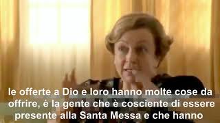 La Santa Messa - Catalina Rivas - sottotitoli in italiano