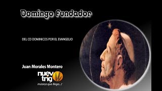 DOMINGO FUNDADOR_Juan Morales Montero/ NuevoTrigo
