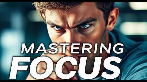 "Mastering Focus" Unlock Your Productivity and Achieve Success #selfimprovement  #focus