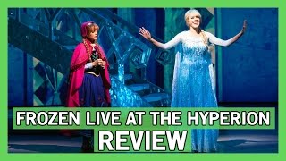 Frozen Live at the Hyperion - Review