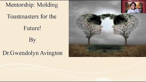 Mentoring: Molding Future Toastmasters with Time Stamps for Topics