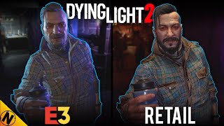 Dying Light 2 Stay Human E3 vs Retail | Direct Comparison