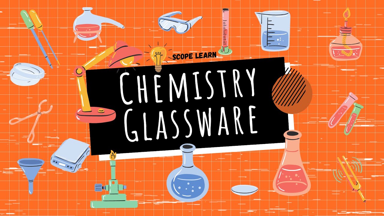 Chemistry Glassware Laboratory Glassware Equipment Names And Uses