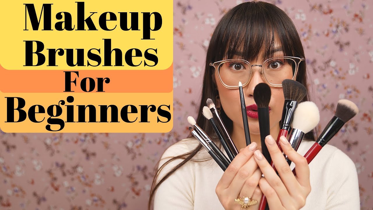 Makeup Brushes For Beginners Zoeva Smashbox Body Shop Hourglass