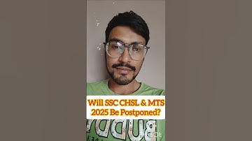 SSC CHSL & MTS 2025 Will Be Postponed?#ssc#shorts#sscmts