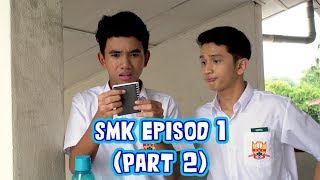 SMK Episod 1 |  Saya Mahu Kawan (Part 2)