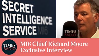 [EXCLUSIVE] MI6 Chief Richard Moore Speaks to Tom Newton Dunn | Times Radio