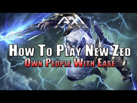 How To Play New Zed - League of Legends