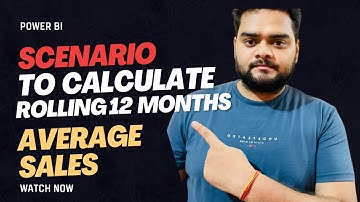 Scenario: ROLLING 12 MONTHS Average Sales | Power BI Interview