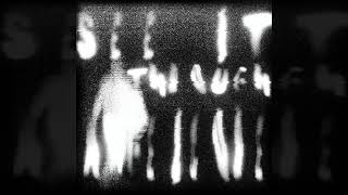 SEE IT THROUGH ANGELCORE (Super Slowed)