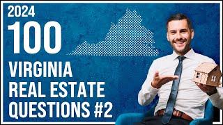 Virginia Real Estate Exam 2 2024 (100 Questions with Explained Answers)