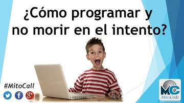 Cómo programar y no morir en el intento