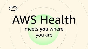 AWS Health | Amazon Web Services