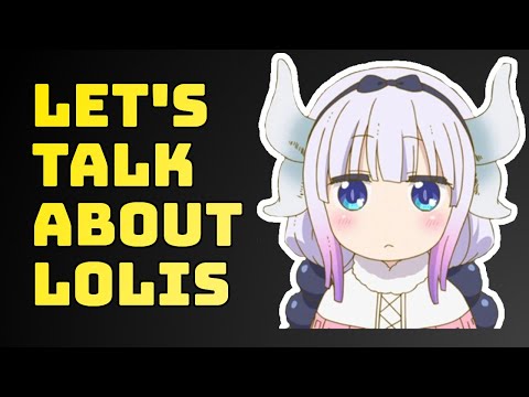 Let&rsquo;s Talk About Lolis