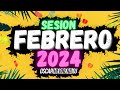 Sesion febrero 2024 mix reggaeton comercial trap flamenco dembow oscar herrera dj
