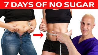 What Happens to Your Body When You STOP Eating SUGAR for 7 Days!  Dr. Mandell