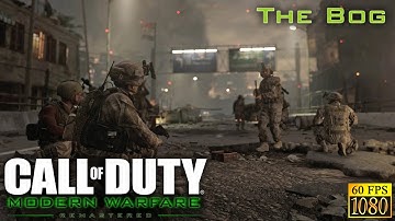 Call of Duty: Modern Warfare Remastered. Part 6 "The Bog" [HD 1080p 60fps]