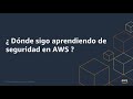 13/14 - Modelo de madurez de Seguridad en AWS - AWS Security Immersion Day (2024-11)