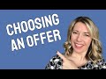 Choosing an Offer: How to Handle Multiple Offers on a House