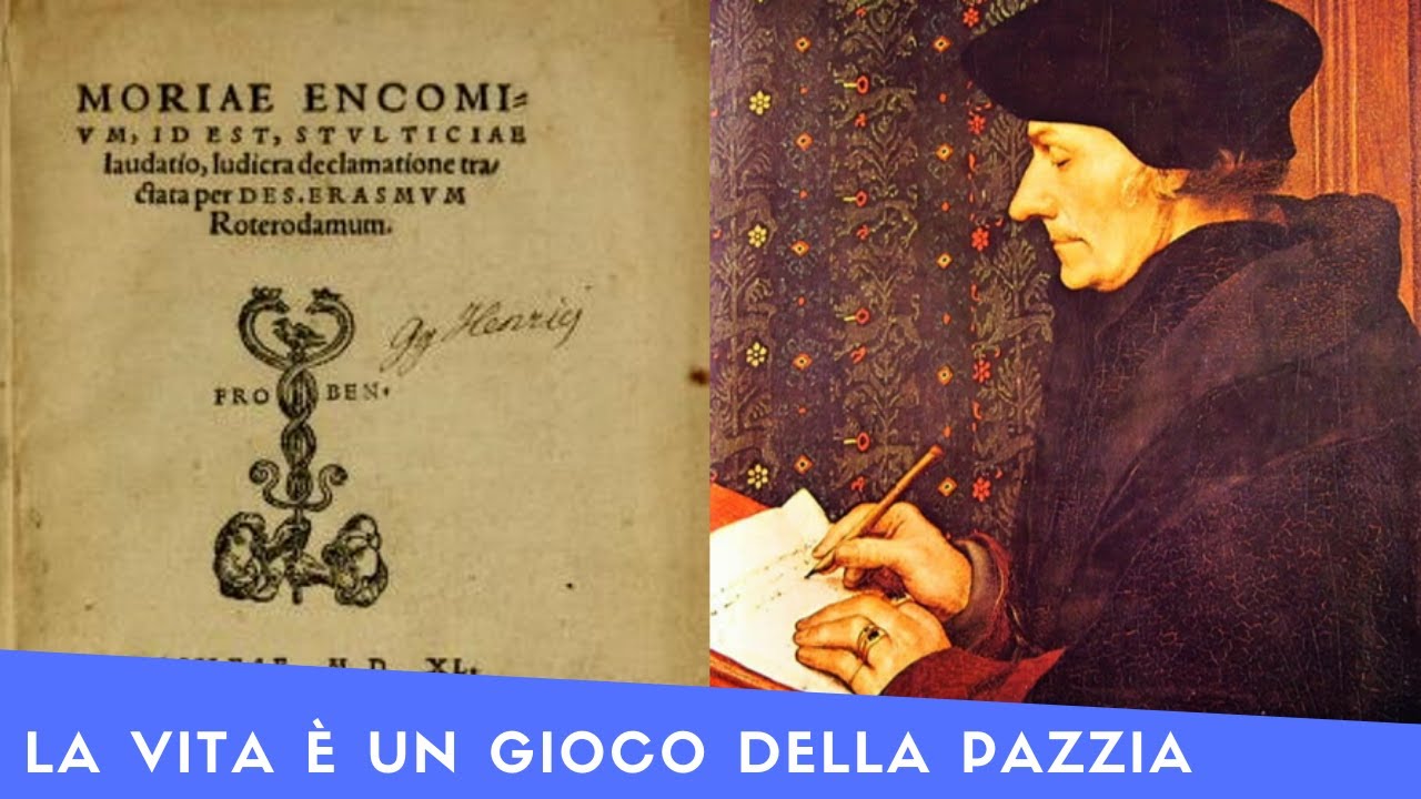 "Moriae Encomium" (Elogio Della Follia) - Erasmo da Rotterdam, 1511
