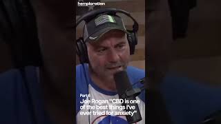 Joe Rogan "CBD is one of the best things I've ever tried for anxiety..."