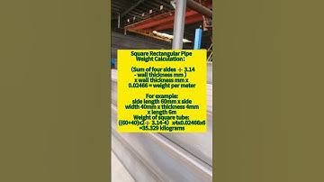 Square Rectangular Pipe Weight Calculation：