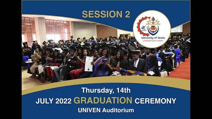 UNIVEN 2022 July Graduation Ceremony: Session 2