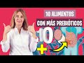 10 ALIMENTOS que contienen MÁS PREBIÓTICOS | Alimentos para la microbiota | Nutrición y Dietética