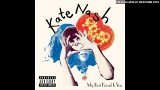 Video thumbnail of "Kate Nash - Mansion Song - My Best Friend is You"