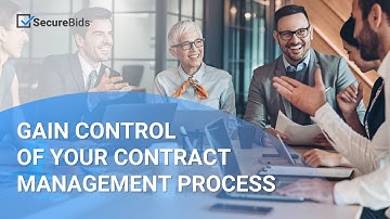 Gain Control of Your Contract Management Process with SecureBids™