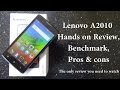 Lenovo A2010 Review,Benchmark,Pros & Cons,The only review you need to watch!! | Techconfigurations