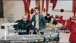 Cemal vs Şamistan-Gelmesin remix 2021 Resimi