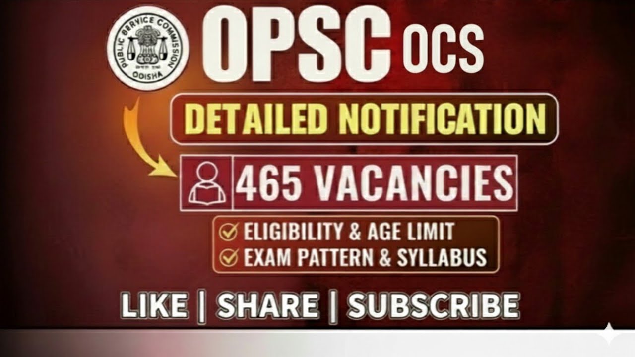 OPSC OCS 2026 | Group - A & Group - B posts | 400+ Vacancies | Graduation | Apply Online
