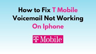 How to Fix T Mobile Voicemail Not Working On Iphone screenshot 4