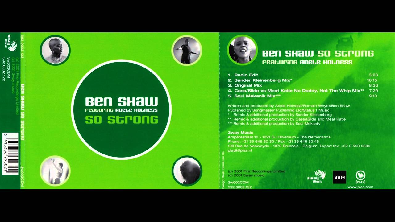 Ben Shaw Feat. Adele Holness - So Strong (Soul Mekanik Mix) [2001]