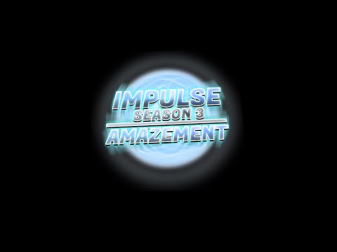 Impulse UHC Season 3 | Introduction
