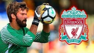 ★Alisson Becker ● Welcome to Liverpool ● Best Saves 17/18