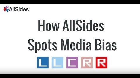 How AllSides Rates Media Bias