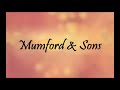 Mumford &amp; Sons - Hopeless Wanderer - Lyrics