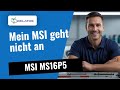 MSI MS16P5: Mein MSI geht nicht mehr an! 🔧 So reparieren wir es