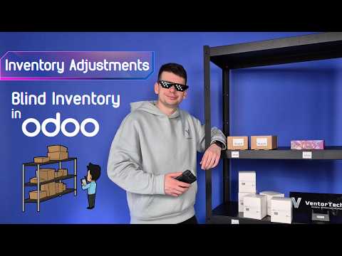 Blind Inventory in Odoo | How to Perform Inventory Adjustments with Ventor PRO | Odoo Tutorial