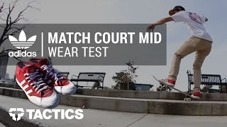 Adidas Match Court Mid Skate Shoes Wear Test Review - Tactics - YouTube