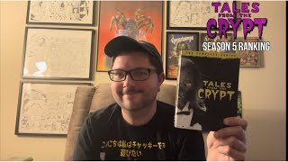 Tales From The Crypt Season 5 Ranking