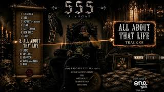 Slyngaz - All About That Life (Official Audio)