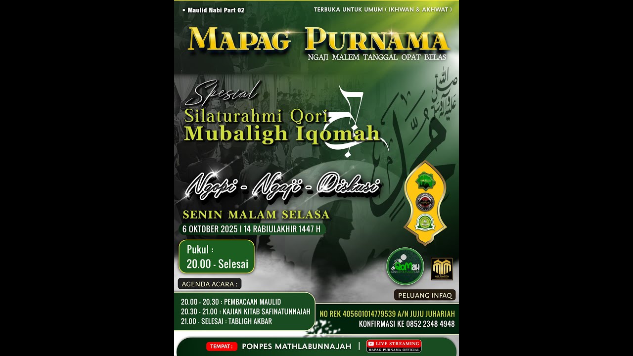 🔴 Live Mapag Purnama  II Spesial Silaturahmi Qori & Mubalig IQOMAH II Maulid Part02