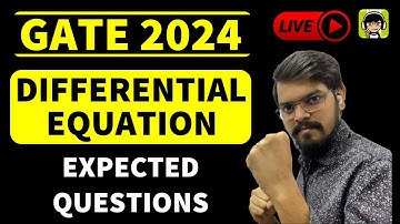 Differential Equation| Most EXPECTED Questions| GATE 2024| Engineering Mathematics