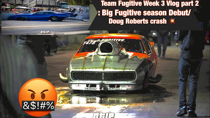 Team Fugitive Week 3 Vlog part 2: Big  Fugitive se...