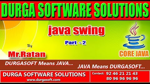 Corejava Java || swing part - 2 by Ratan