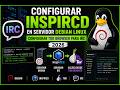 Configurar inspIRCd en Servidor Debian Linux | Configurar Tor Browser Para IRC 2026